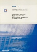 Bild: Estonian Media and Media Research in 1991-2001 - Projekt