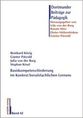 Cover: Basiskompetenzf&ouml;rderung im Kontext berufsfachlichen Lernens - Projekt