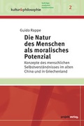 Cover: Die Natur des Menschen als moralisches Potenzial - Projekt