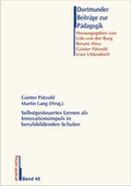 Cover: Selbstgesteuertes Lernen als Innovationsimpuls in berufsbildenden Schulen - Projekt