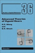 Cover: Advanced Theories of Hypoid Gears: Volume 36 - Elsevier
