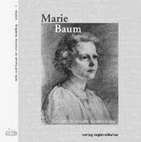 Enlarge image Cover: Marie Baum - verlag regionalkultur