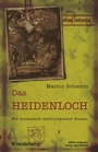 Cover: Das Heidenloch - verlag regionalkultur