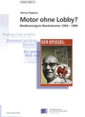 Cover: Motor ohne Lobby? - verlag regionalkultur