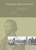 Cover: Fragmenta Melanchthoniana / Gedenken und Rezeption - 100 Jahre Melanchthonhaus - verlag regionalkultur