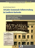 Cover: 140 Jahre kommunale Selbstverwaltung im Landkreis Karlsruhe - verlag regionalkultur
