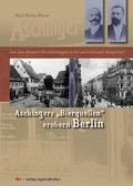Cover: Aschingers "Bierquellen" erobern Berlin - verlag regionalkultur