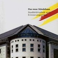 Cover: Das neue St&auml;ndehaus - verlag regionalkultur