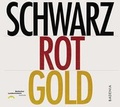 Cover: Schwarz - Rot - Gold - verlag regionalkultur
