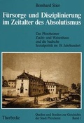 Cover: F&uuml;rsorge und Disziplinierung im Zeitalter des Absolutismus - verlag regionalkultur