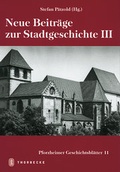 Cover: Neue Beitr&auml;ge zur Stadtgeschichte III - verlag regionalkultur