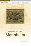 Cover: Geschichte der Stadt Mannheim - verlag regionalkultur