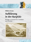 Cover: Aufkl&auml;rung in der Kurpfalz - verlag regionalkultur