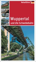 Cover: Wuppertal und die Schwebebahn - Sch&ouml;ning & Co.