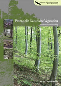 Abbildung von: Potentielle Natürliche Vegetation von Baden-Württemberg - verlag regionalkultur