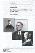Cover: Der Kulturhistoriker Richard Benz (1884 -1966) - verlag regionalkultur