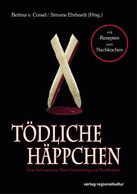 Enlarge image Cover: Tödliche Häppchen - verlag regionalkultur