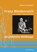 Cover: Franz Weidenreich - ein pf&auml;lzischer Weltb&uuml;rger - verlag regionalkultur