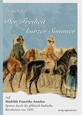 Cover: Der Freiheit kurzer Sommer - verlag regionalkultur