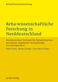 Cover: Reha-wissenschaftliche Forschung in Norddeutschland - Lippe Verlag