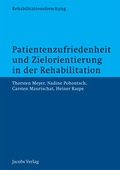 Cover: Patientenzufriedenheit und Zielorientierung in der Rehabilitation - Lippe Verlag