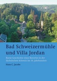 Bild: Bad Schweizermühle und Villa Jordan - Lippe Verlag