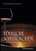 Cover: T&ouml;dliche Schl&uuml;ckchen - verlag regionalkultur