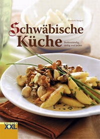 Abbildung von: Schwäbische Küche - Edition XXL