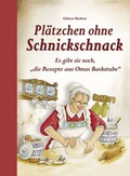 Cover: Pl&auml;tzchen ohne Schnickschnack - Edition XXL