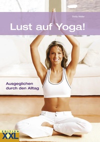 Abbildung von: Lust auf Yoga! - Edition XXL