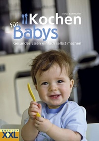 Enlarge image Cover: Kochen für Babys - Edition XXL