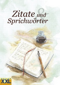 Abbildung von: Zitate und Sprichwörter in Großschrift - Edition XXL