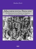 Cover: Magnificentia Principis - VDG Weimar - Verlag und Datenbank f&uuml;r Geisteswissenschaften