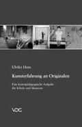 Cover: Kunsterfahrung an Originalen - VDG Weimar - Verlag und Datenbank f&uuml;r Geisteswissenschaften