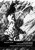 Cover: Auf der Suche nach einer neuen Kunst - VDG Weimar - Verlag und Datenbank f&uuml;r Geisteswissenschaften