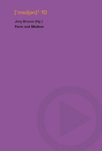 Enlarge image Cover: Form und Medium - VDG Weimar - Verlag und Datenbank für Geisteswissenschaften