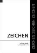 Cover: Zeichen - VDG Weimar - Verlag und Datenbank f&uuml;r Geisteswissenschaften