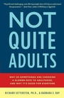 Cover: Not Quite Adults - Bantam Books