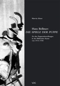 Cover: Hans Bellmer: Die Spiele der Puppe - VDG Weimar - Verlag und Datenbank f&uuml;r Geisteswissenschaften