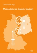 Cover: Mediendiskurse deutsch /deutsch - VDG Weimar - Verlag und Datenbank f&uuml;r Geisteswissenschaften