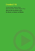 Cover: Wie der Film den K&ouml;rper schuf - VDG Weimar - Verlag und Datenbank f&uuml;r Geisteswissenschaften