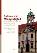 Cover: Ordnung und Mannigfaltigkeit - VDG Weimar - Verlag und Datenbank f&uuml;r Geisteswissenschaften