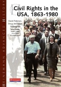 Cover: Heinemann Advanced History: Civil Rights in the USA 1863-1980 - Heinemann