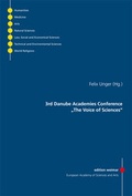 Cover: 3rd Danube Academies Conference "The Voice of Sciences" - VDG Weimar - Verlag und Datenbank f&uuml;r Geisteswissenschaften