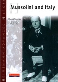 Cover: Heinemann Advanced History: Mussolini & Italy - Heinemann