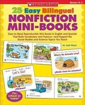 Cover: 25 Easy Bilingual Nonfiction Mini-Books- Easy-to-Read Reproducible Mini-Books - Scholastic US