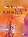 Cover: Die AMA-Tenorsaxophonschule. Steps Ahead - AMA