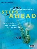 Cover: Die AMA-Altsaxophonschule. Steps Ahead - AMA