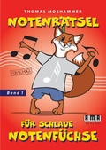 Cover: Notenr&auml;tsel f&uuml;r schlaue Notenf&uuml;chse - AMA