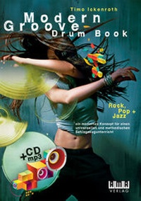 Abbildung von: Modern Groove - Drum Book - AMA